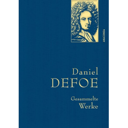 Daniel Defoe - Daniel Defoe, Gesammelte Werke