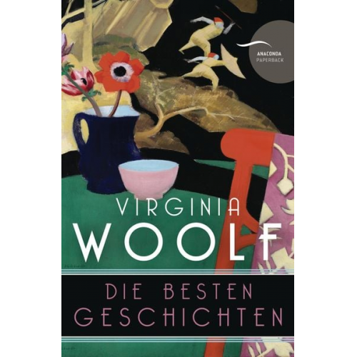 Virginia Woolf - Virginia Woolf, Die besten Geschichten