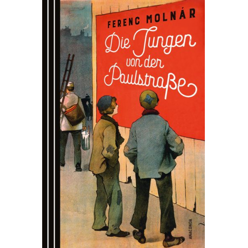 Ferenc Molnár - Die Jungen von der Paulstraße