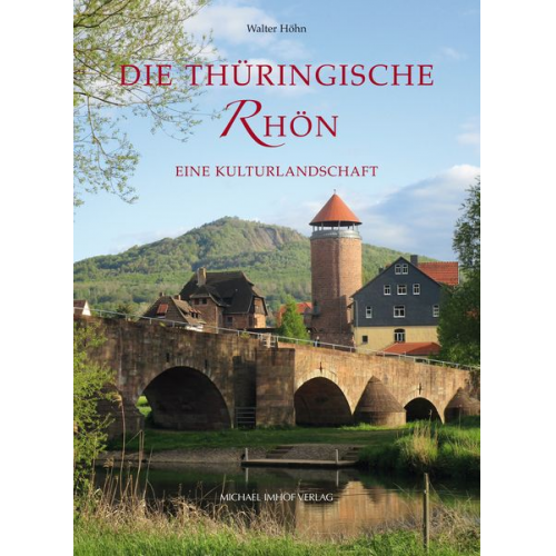 Walter Höhn - Die Thüringische Rhön