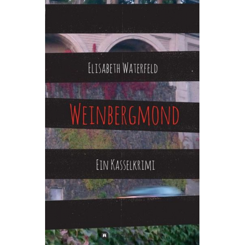 Elisabeth Waterfeld - Weinbergmond