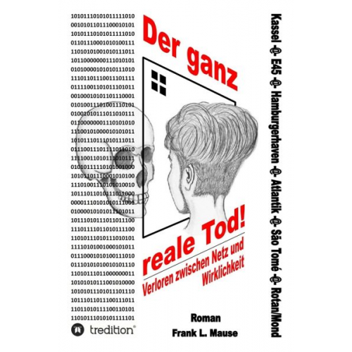 Frank L. Mause - Der ganz reale Tod