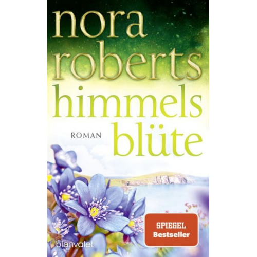 Nora Roberts - Himmelsblüte