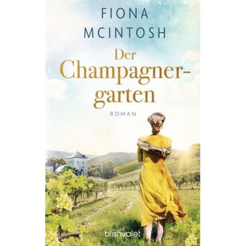 Fiona McIntosh - Der Champagnergarten