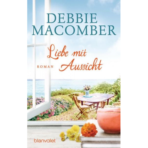 Debbie Macomber - Liebe mit Aussicht