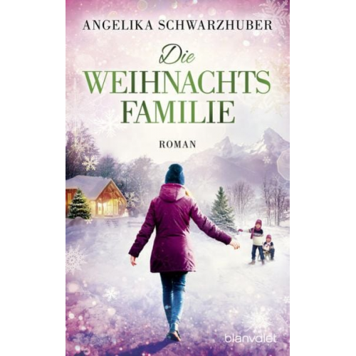 Angelika Schwarzhuber - Die Weihnachtsfamilie