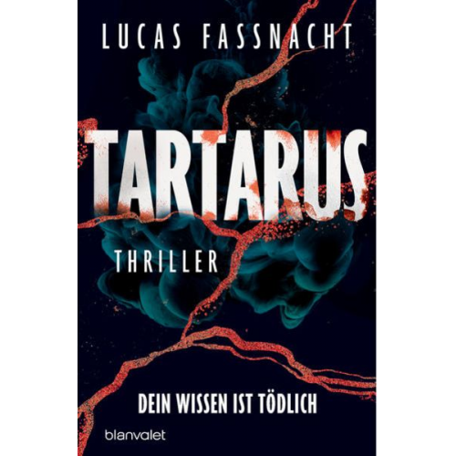 Lucas Fassnacht - Tartarus - Dein Wissen ist tödlich