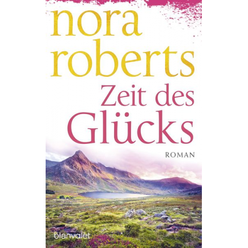 Nora Roberts - Zeit des Glücks