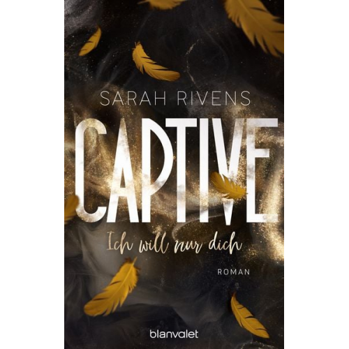 Sarah Rivens - Captive - Ich will nur dich