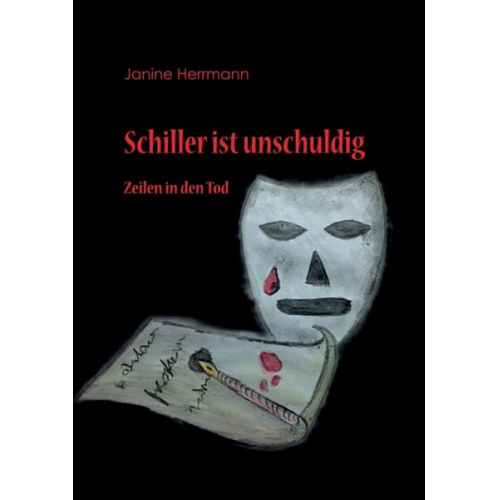 Janine Herrmann - Schiller ist unschuldig