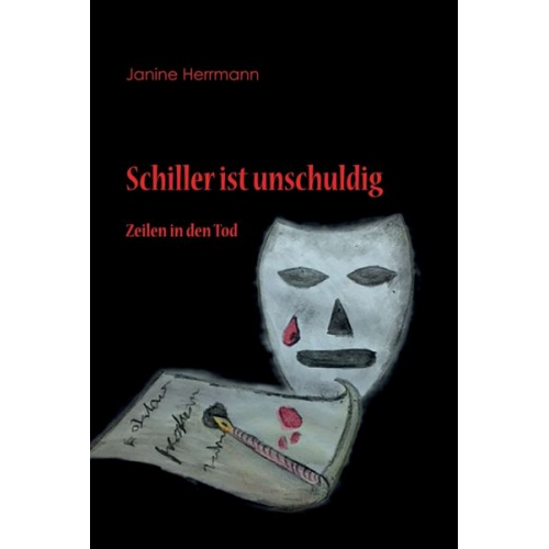 Janine Herrmann - Schiller ist unschuldig