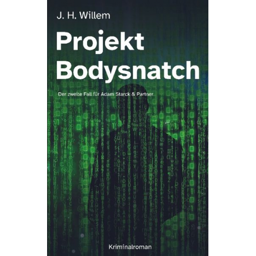 J. H. Willem - Projekt Bodysnatch