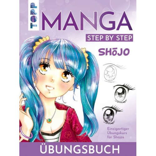 Gecko Keck - Shōjo. Manga Step by Step Übungsbuch