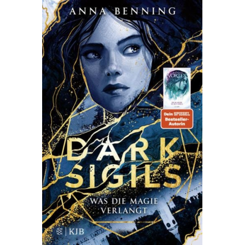 Anna Benning - Dark Sigils – Was die Magie verlangt