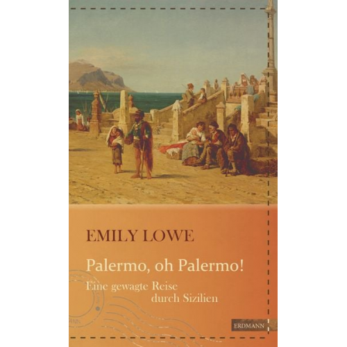 Emily Lowe - Palermo, oh Palermo!