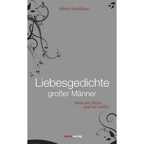 Liebesgedichte großer Männer