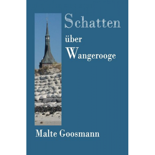 Malte Goosmann - Kommissar Petersen / Schatten über Wangerooge