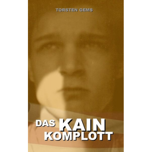 Torsten Gems - Das Kain Komplott