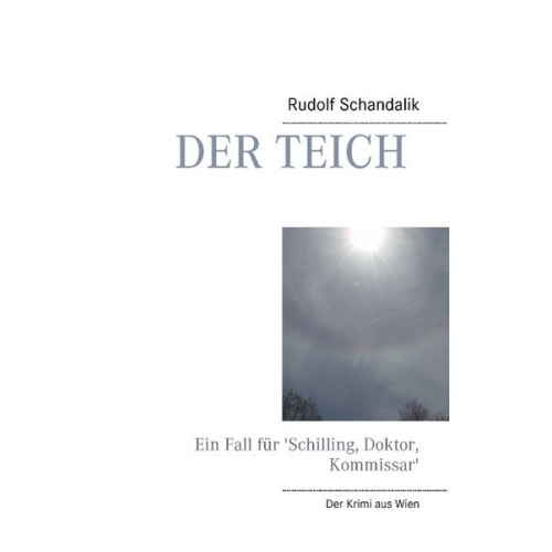 Rudolf Schandalik - Der Teich