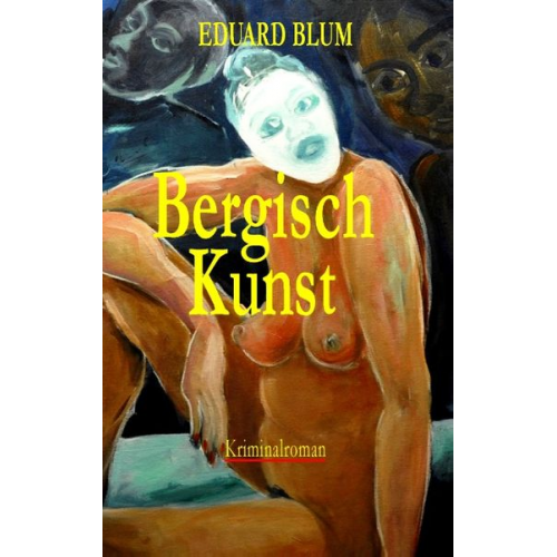 Eduard Blum - Bergisch Kunst