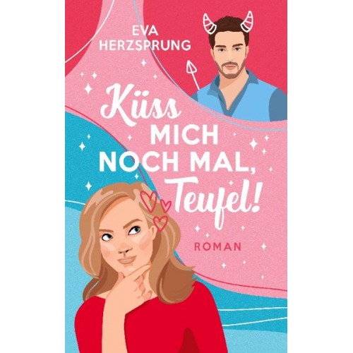 Eva Herzsprung - Küss mich noch mal, Teufel!