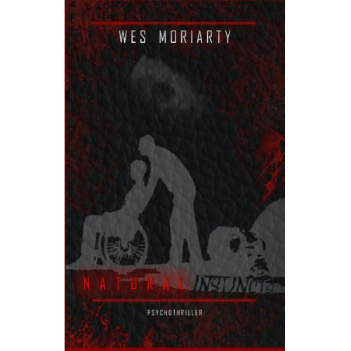 Wes Moriarty - Natural Instincts