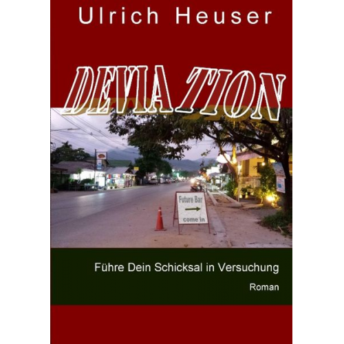 Ulrich Heuser - Deviation