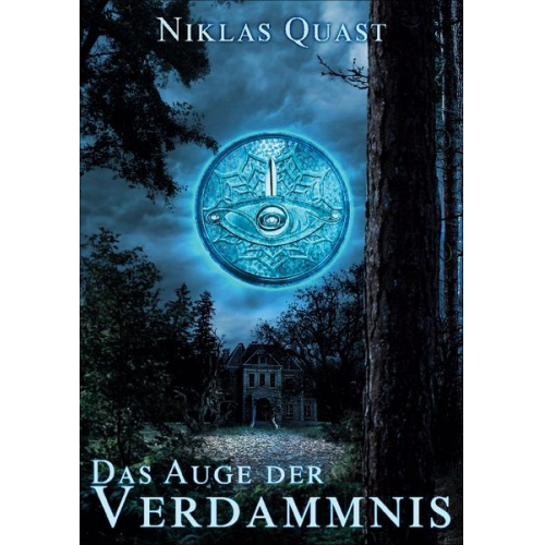 Niklas Quast - Das Auge der Verdammnis