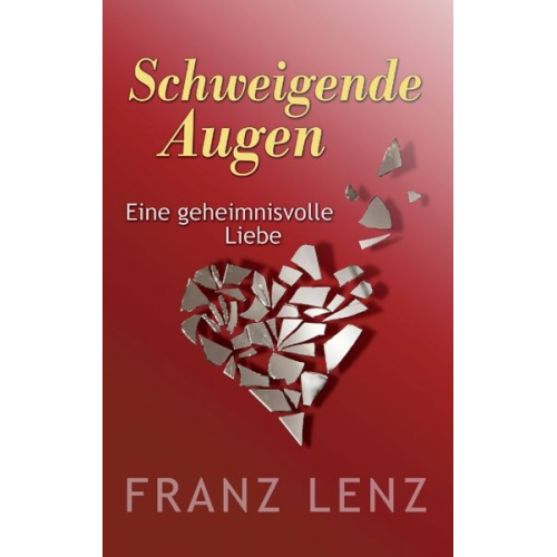 Franz Lenz - Schweigende Augen