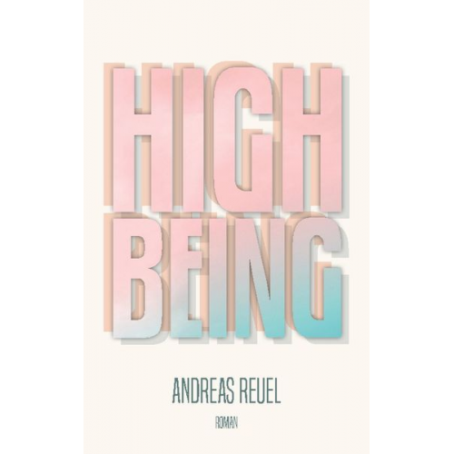 Andreas Reuel - High Being