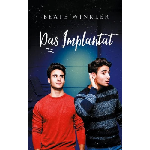 Beate Winkler - Das Implantat