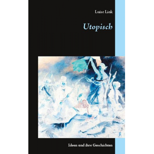 Luise Link - Utopisch