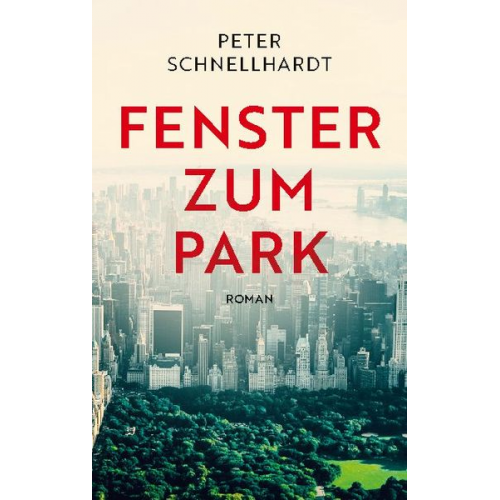 Peter Schnellhardt - Fenster zum Park