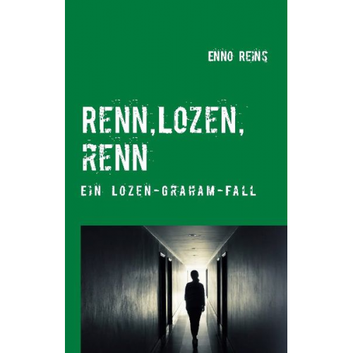 Enno Reins - Renn, Lozen, renn