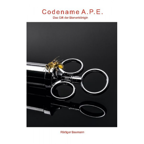 Rüdiger Baumann - Codename A.P.E.