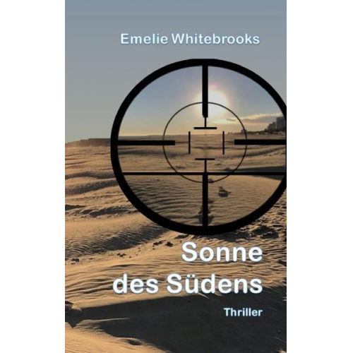 Emelie Whitebrooks - Sonne des Südens