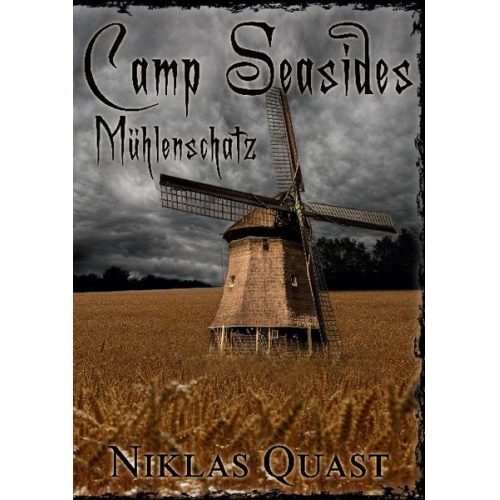 Niklas Quast - Camp Seasides Mühlenschatz