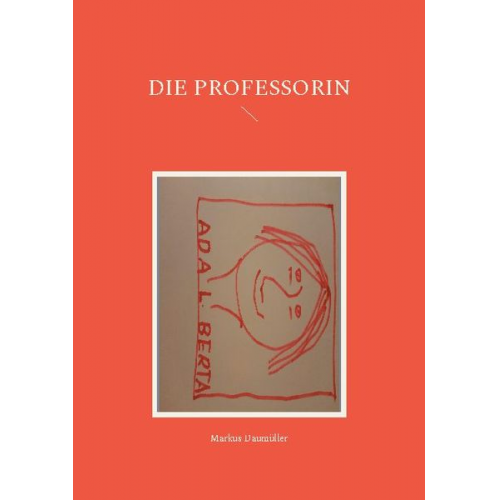 Markus Daumüller - Die Professorin