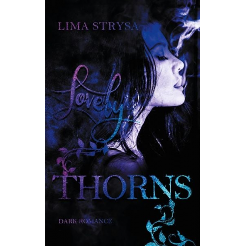 Lima Strysa - Lovely Thorns