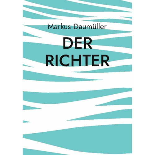 Markus Daumüller - Der Richter