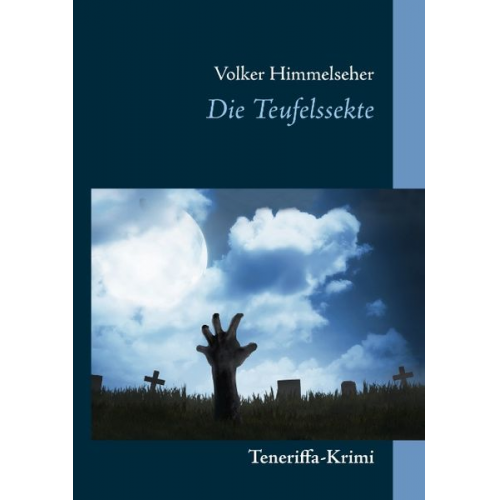 Volker Himmelseher - Die Teufelssekte