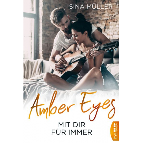 Sina Müller - Amber Eyes - Mit dir für immer