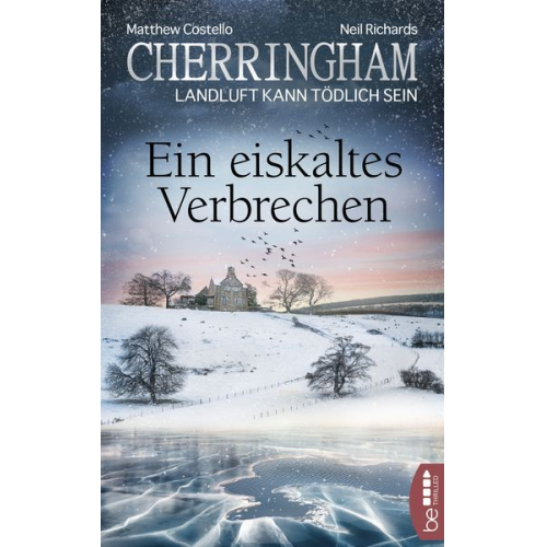 Matthew Costello Neil Richards - Cherringham - Ein eiskaltes Verbrechen