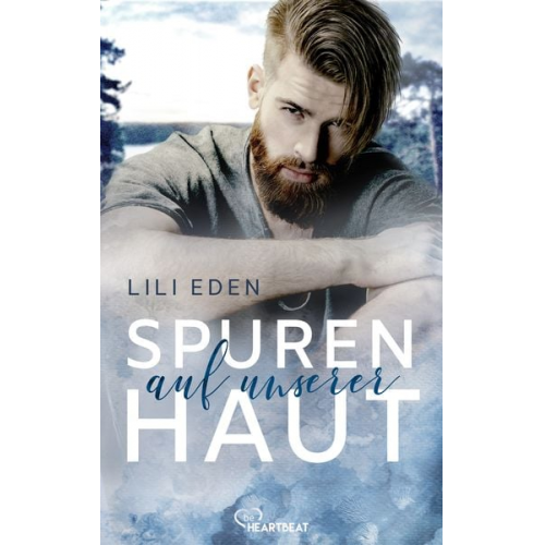 Lili Eden - Spuren auf unserer Haut