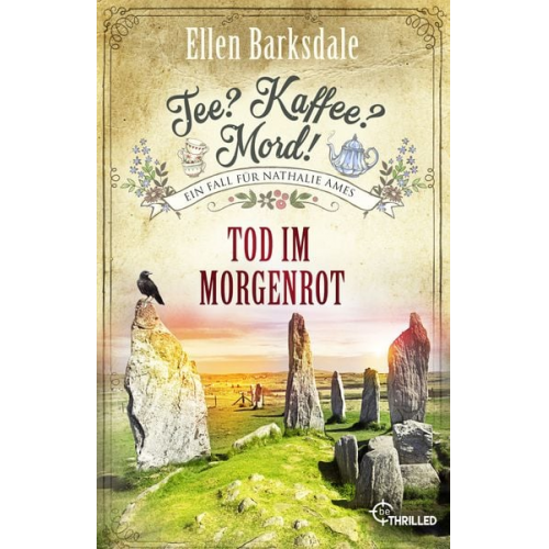 Ellen Barksdale - Tee? Kaffee? Mord! Tod im Morgenrot