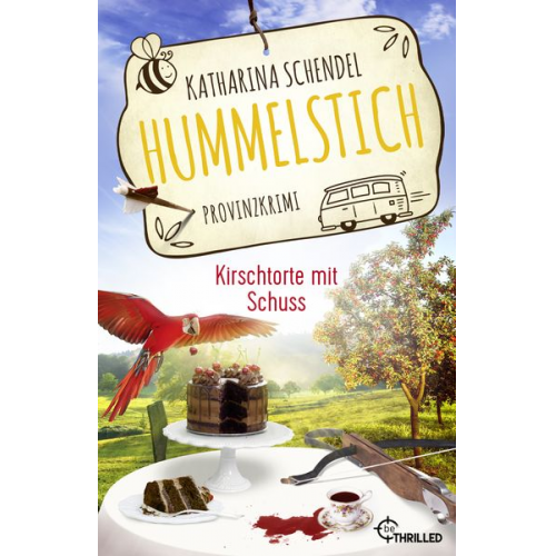 Katharina Schendel - Hummelstich - Kirschtorte mit Schuss