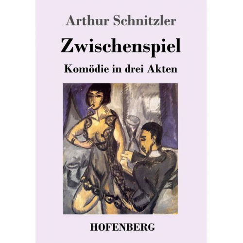 Arthur Schnitzler - Zwischenspiel