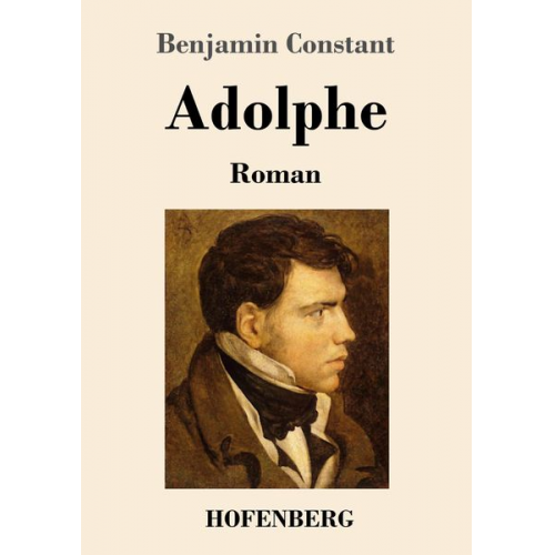 Benjamin Constant - Adolphe