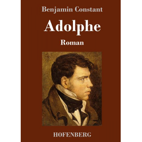 Benjamin Constant - Adolphe