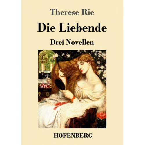 Therese Rie - Die Liebende